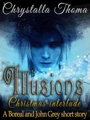 cover image of Illusions (Christmas Interlude)